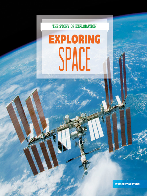 Title details for Exploring Space by Robert Grayson - Available